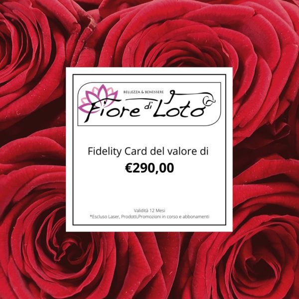 Fidelity Card del valore di €290