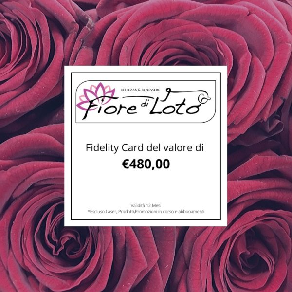 Fidelity Card del valore di €480